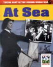 Image for Taking Part in the Second World War: At Sea