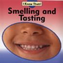 Image for Smelling and tasting