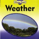 Image for I Know That: Weather