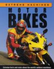 Image for Extreme Machines: Motorbikes