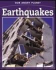 Image for Our Angry Planet: Earthquakes