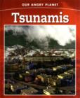 Image for Our Angry Planet: Tsunamis