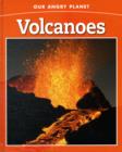 Image for Our Angry Planet: Volcanoes