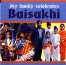 Image for My Family Celebrates: Baisakhi