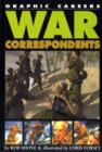 Image for Graphic Careers: War Correspondents