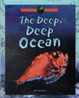 Image for Oceans Alive: The Deep, Deep Ocean