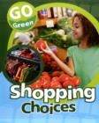 Image for Go Green: Shopping Choices