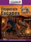 Image for Desperate Escapes