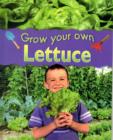 Image for Grow Your Own: Lettuce