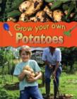 Image for Grow your own potatoes