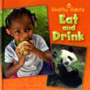 Image for Healthy Habits: Eat and Drink