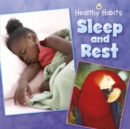 Image for Healthy Habits: Sleep and Rest