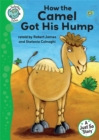 Image for Tadpoles Tales: Just So Stories - How the Camel Got His Hump