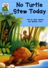 Image for No turtle stew today  : an African tale