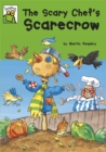 Image for The scary chef&#39;s scarecrow