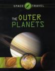Image for Space Travel Guides: The Outer Planets
