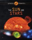 Image for Space Travel Guides: The Sun and Stars