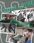 Image for Inside Crime: Youth Crime