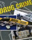 Image for Inside Crime: Drug Crime