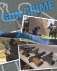 Image for Inside Crime: Gun Crime