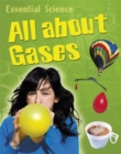 Image for Essential Science: All About Gases