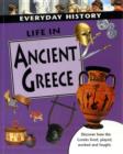 Image for Everyday History: Life in Ancient Greece