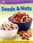Image for Ingredients of a Balanced Diet: Seeds and Nuts