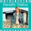 Image for When I&#39;m At Work: Health Visitor