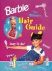 Image for Barbie  : the ultimate hair guide