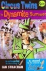 Image for Circus twins in dynamite summer