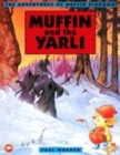 Image for Muffin and the Yarli