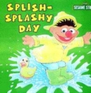 Image for Splish-splashy day