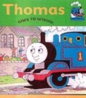 Image for Thomas goes to school