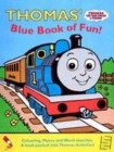 Image for Thomas&#39; Blue Book of Fun