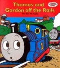 Image for Thomas and Gordon Off the Rails