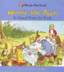Image for Winnie-the-Pooh  : a grand party for Pooh