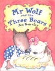 Image for Mr Wolf and the three bears