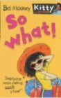 Image for So What!