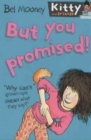 Image for But You Promised!