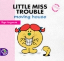 Image for Little Miss Trouble Moving House