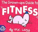 Image for MR. LAZY&#39;S GUIDE TO FITNESS