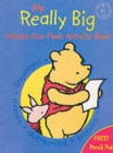 Image for My Really Big Activity Book : Winnie-the-Pooh