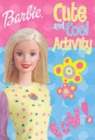 Image for Barbie Cute and Cool Activity Pad