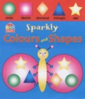 Image for Sparkly Colours and Shapes