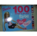 Image for 100 Things to Do with Barbie