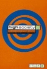 Image for High society  : the real voices of club culture