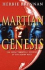 Image for Martian genesis  : the extraterrestrial origins of the human race
