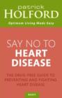 Image for Say No To Heart Disease
