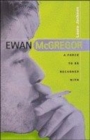 Image for Ewan McGregor  : a force to be reckoned with