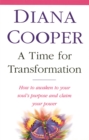 Image for A time for transformation  : how to awaken to your soul&#39;s purpose and claim your power